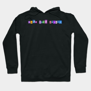 JUST LIKE HEAVEN Hoodie